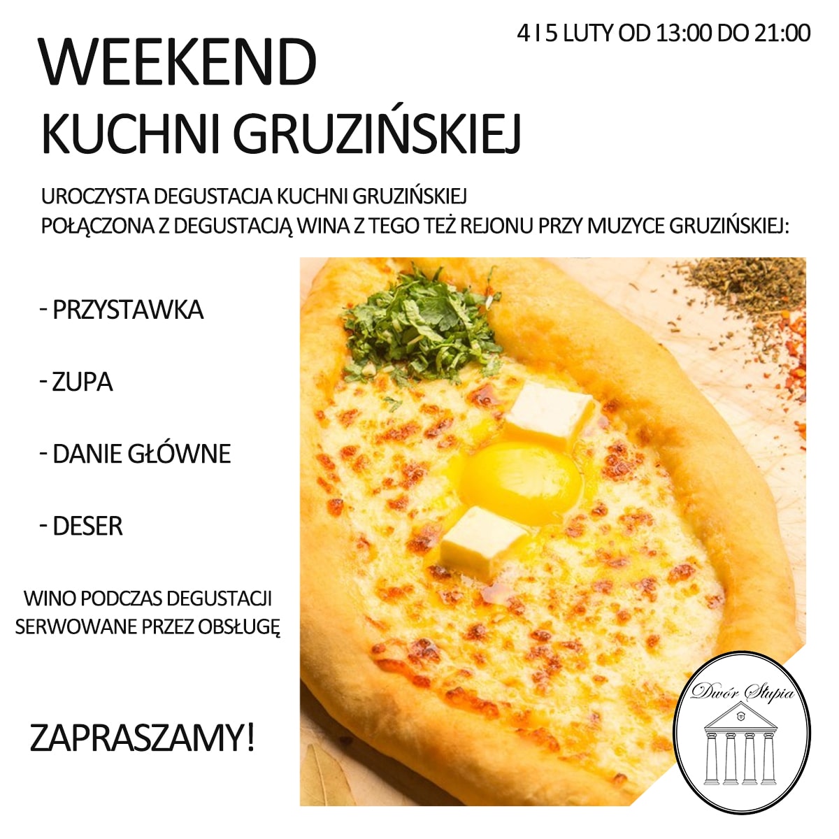 Weekend Kuchni Gruzińskiej w 𝕯𝖜𝖔𝖗𝖟𝖊 𝕾ł𝖚𝖕𝖎𝖆